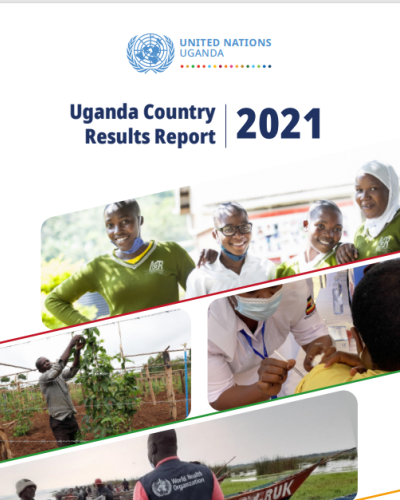 Long Version - Uganda One UN Country Results Report 2021 | United ...